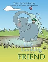 Ele Looking for a Friend 1496929896 Book Cover