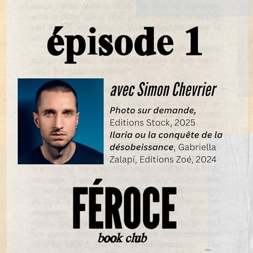 Litt&eacute;rature du r&eacute;el et r&eacute;cits de l'intime avec Simon Chevrier