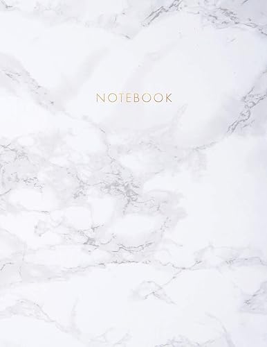 Notebook: Elegant White Marble with Gold Lettering - Marble &amp; Gold Journal | 150 College-ruled Pages | 8.5 x 11 - A4 Size (Marble and Gold Collection - Journal, Notebook, Diary, Composition Book)
