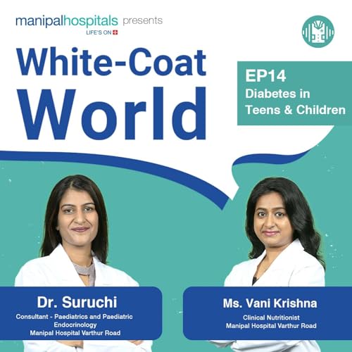 EP 14: Diabetes in Teens & Children