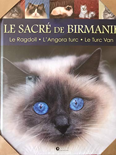  Le sacre de birmanie