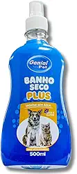 Genial Pet Banho Seco Plus, Shampoo a Seco para Cães e Gatos, Limpeza sem Água 500ml tira mal odor dias frios