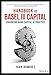 Handbook of Basel III Capital: Enhancing Bank Capital in Practice
