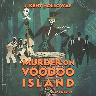 Murder on Voodoo Island Audiobook By Kent Holloway cover art