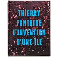 L' Invention d'une &icirc;le
