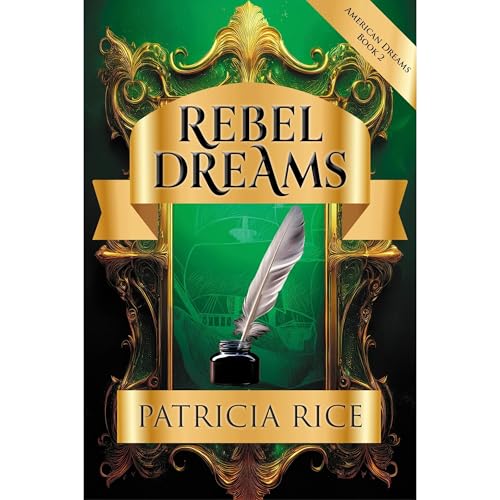 Rebel Dream -- Patricia Rice episode artwork