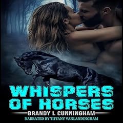 Whispers of Horses Audiolibro Por Brandy L Cunningham arte de portada