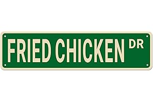 Fried Chicken Street Signs: The Icon of Friday Night Delights