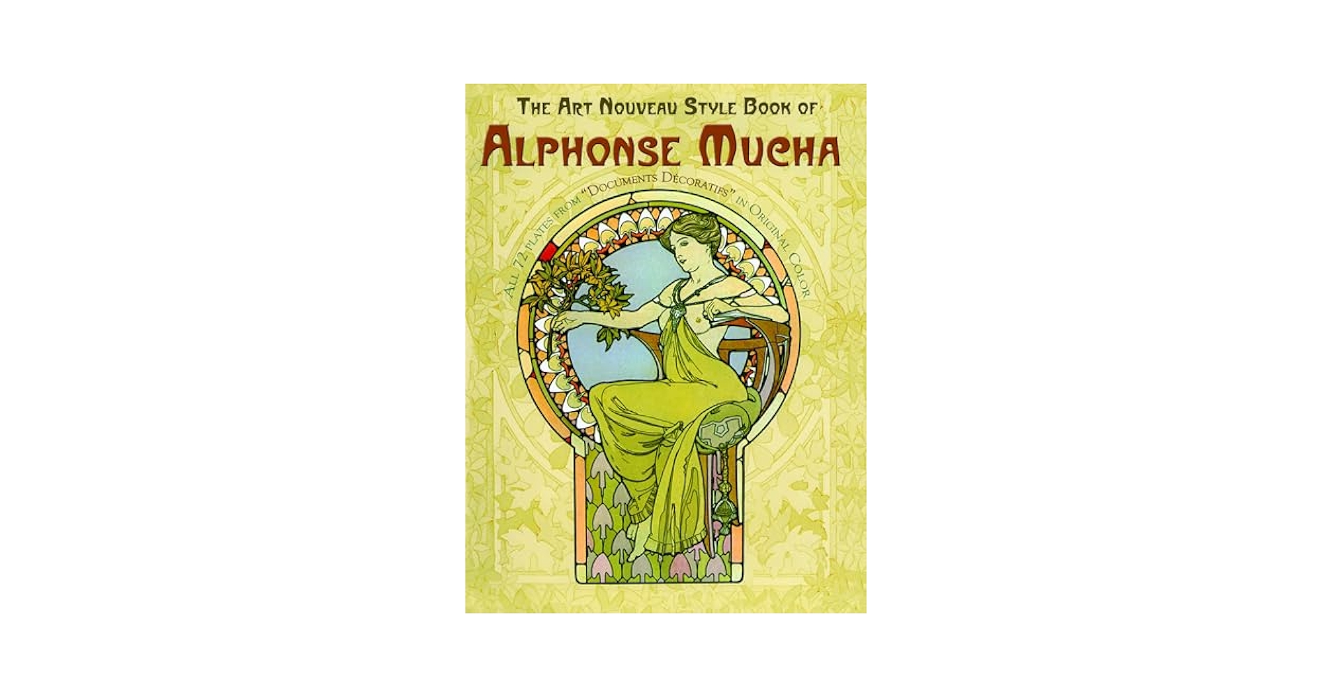 The Art Nouveau Style Book of Alphonse Mucha (Dover Fine Art