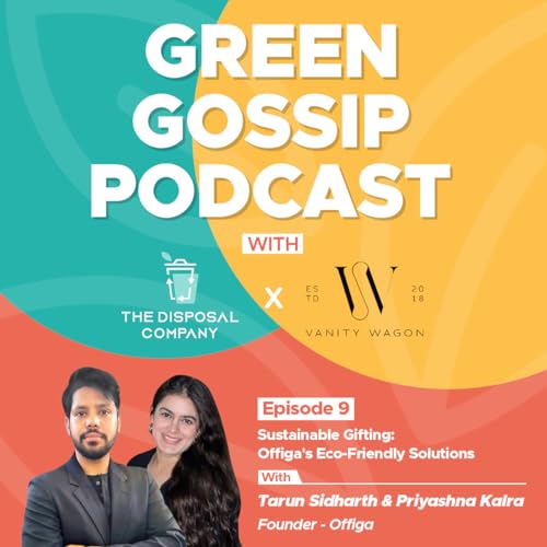 Sustainable Gifting: Offiga's Eco-Friendly Solutions | EP 9