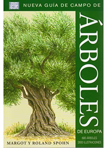 ARBOLES DE EUROPA.NUEVA GUIA DE CAMPO (GUIAS DEL NATURALISTA-ARBOLES Y ARBUSTOS)