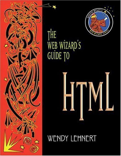 Web Wizard's Guide to HTML: 9780201741728: Computer Science Books ...