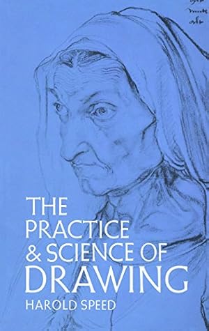 Book cover The Practice and Science of Drawing (Dover Art Instruction)