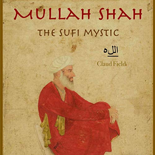 Mullah Shah by Claud Field episode artwork