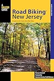 Road Biking(TM) New Jersey: A Guide to the State's Best Bike Rides (Road Biking Series)