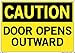 Vestil SI-C-13-E-LB-011 DOOR OPENS OUTWARD Caution Label, Vinyl, 0.011" Overall Size, 20.5" W x 14.5" H