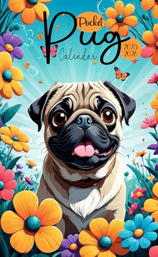 Pug Pocket Calendar 2025-2026: 2 Year Monthly Planner for Purse, ...