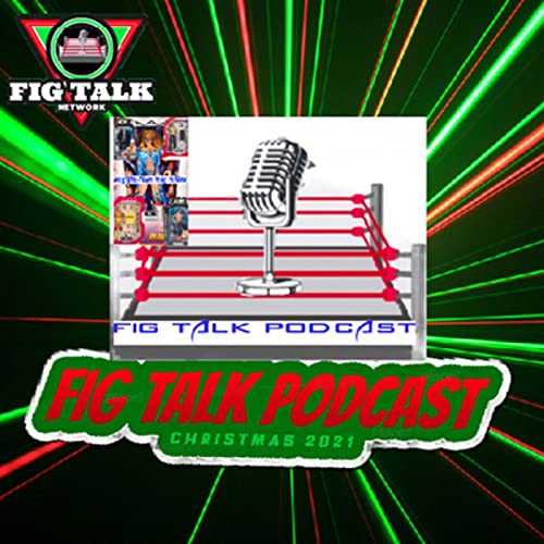 Fig Talk Podcast Christmas Special