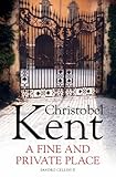  A Fine and Private Place: Sandro Cellini 2 by Christobel Kent (2012) Paperback