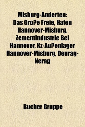 MisburgAnderten Das Grosse Freie, Hafen HannoverMisburg