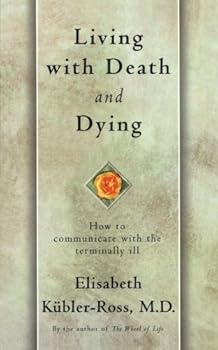 On Death and Dying by Elisabeth Kubler-Ross (1997-06-09)