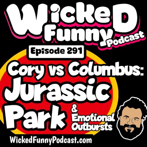 Episode 292: Cory Vs Columbus: Jurassic Park & Emotional Outbursts