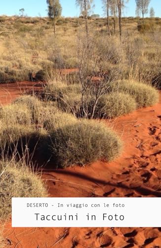 Deserto - In Viaggio con le Foto