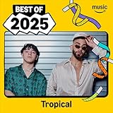 Best of 2025: Tropical