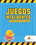 Juegos Inteligentes : Laberintos Para NiÃ±os (Spanish Edition)
