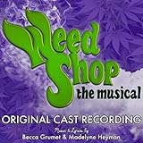Original Cast of Weed Shop the Musical