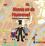  Hanna un de Hummel - Hanna und der Hummel: Vun Telemann, Tüdelband un annerswat