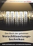  Das Buch der geheimen Verschlüsselungstechniken