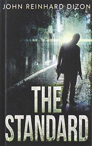 The Standard (The Standard Book 1) 1034021494 Book Cover