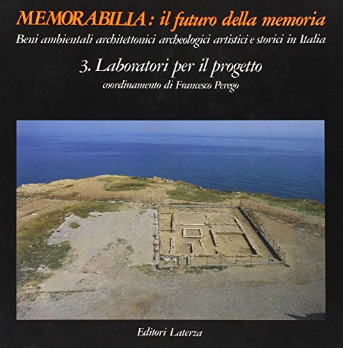 Memorabilia: il futuro della memoria. Laboratori