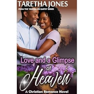Love and a Glimpse of Heaven Audiolibro Por Taretha Jones arte de portada