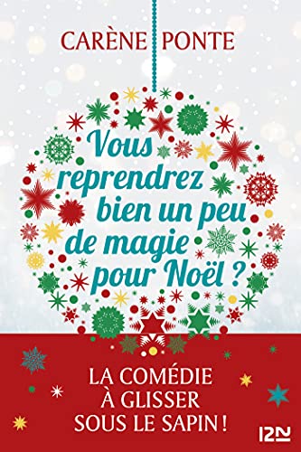 Vous reprendrez bien un peu de magie pour Noël ? par [Carène PONTE]