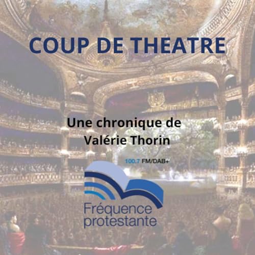 Page de couverture de Coup de théâtre, la chronique