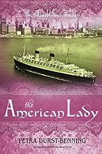 The American Lady (The Glassblower Trilogy Book 2)