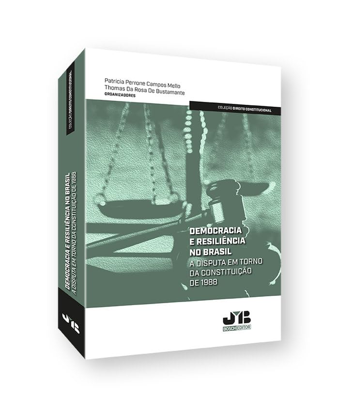 Capa de Democracia e resiliência no Brasil: A disputa em torno da Constituição de 1988: 1