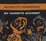  My Favourite Accident