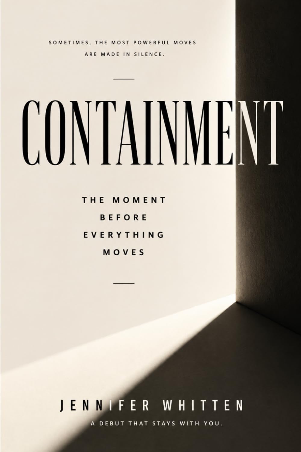 Containment: The Moment Before Everything Moves