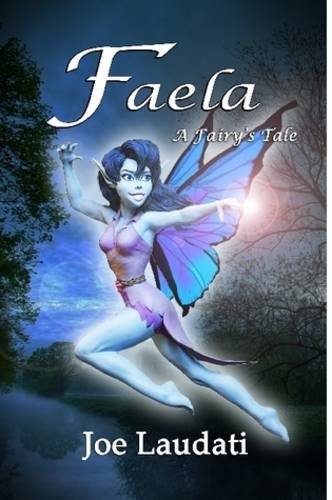 Faela: A Fairy's Tale