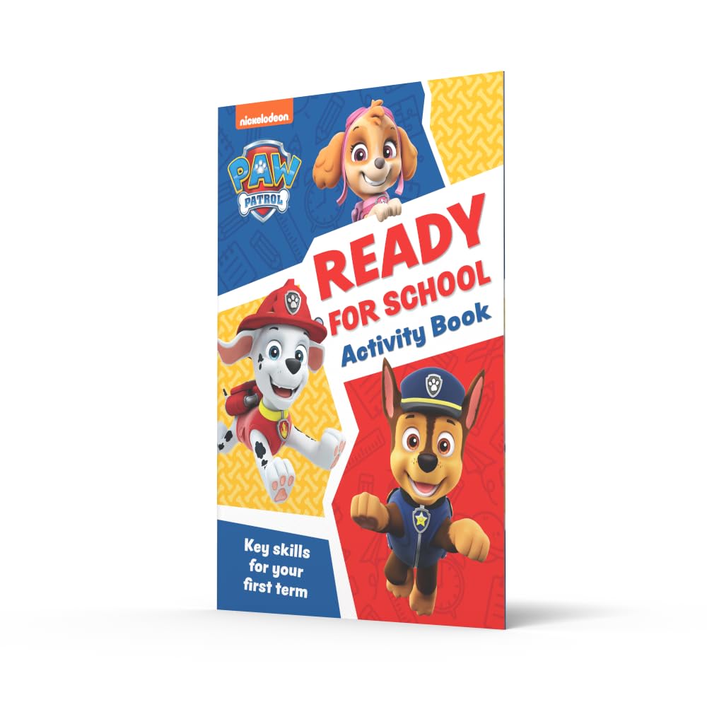 PAW Patrol Ready for School Activity Book: Have fun learning to read, write and count with the PAW Patrol pups