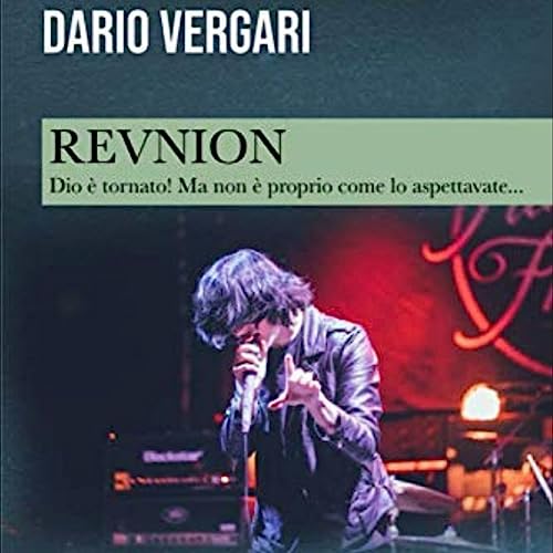 Page de couverture de REVNION: Dio è tornato. Ma non è come lo aspettavate - di Dario Vergari