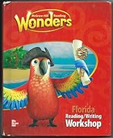 Wonders, Reading/Writing Workshop, Florida Edition, Student Textbook 0021289921 Book Cover