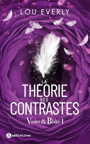Violet &amp; Blake 1 : la théorie des contrastes