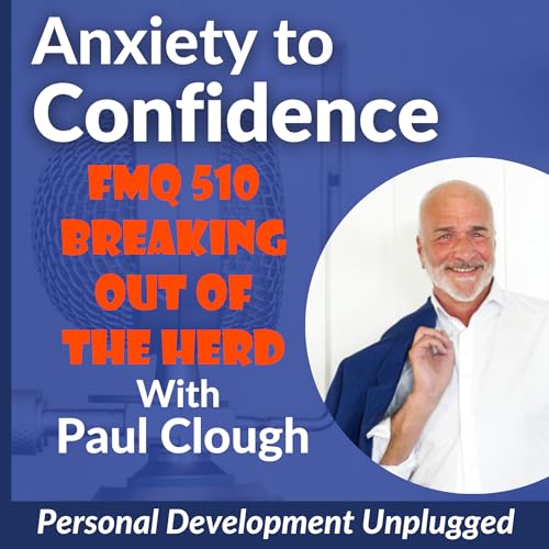 FMQ 510 Breaking out of the Herd Podcast Por arte de portada