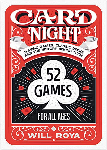 Card Night: Classic Games, Classic Decks, and The History Behind Them