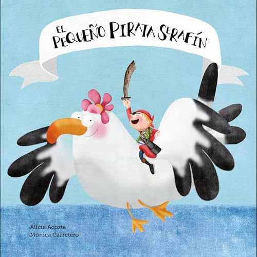 Page de couverture de El peque&ntilde;o pirata Seraf&iacute;n