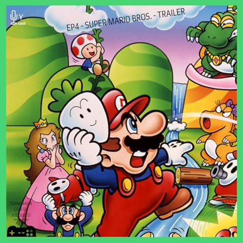 TRAILER Terminala con el jueguito Ep. 4: Super Mario Bros.